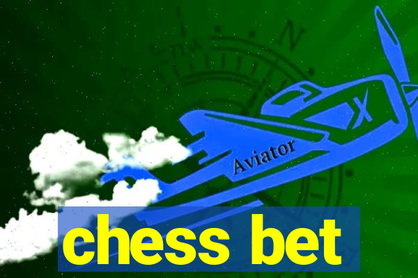 chess bet